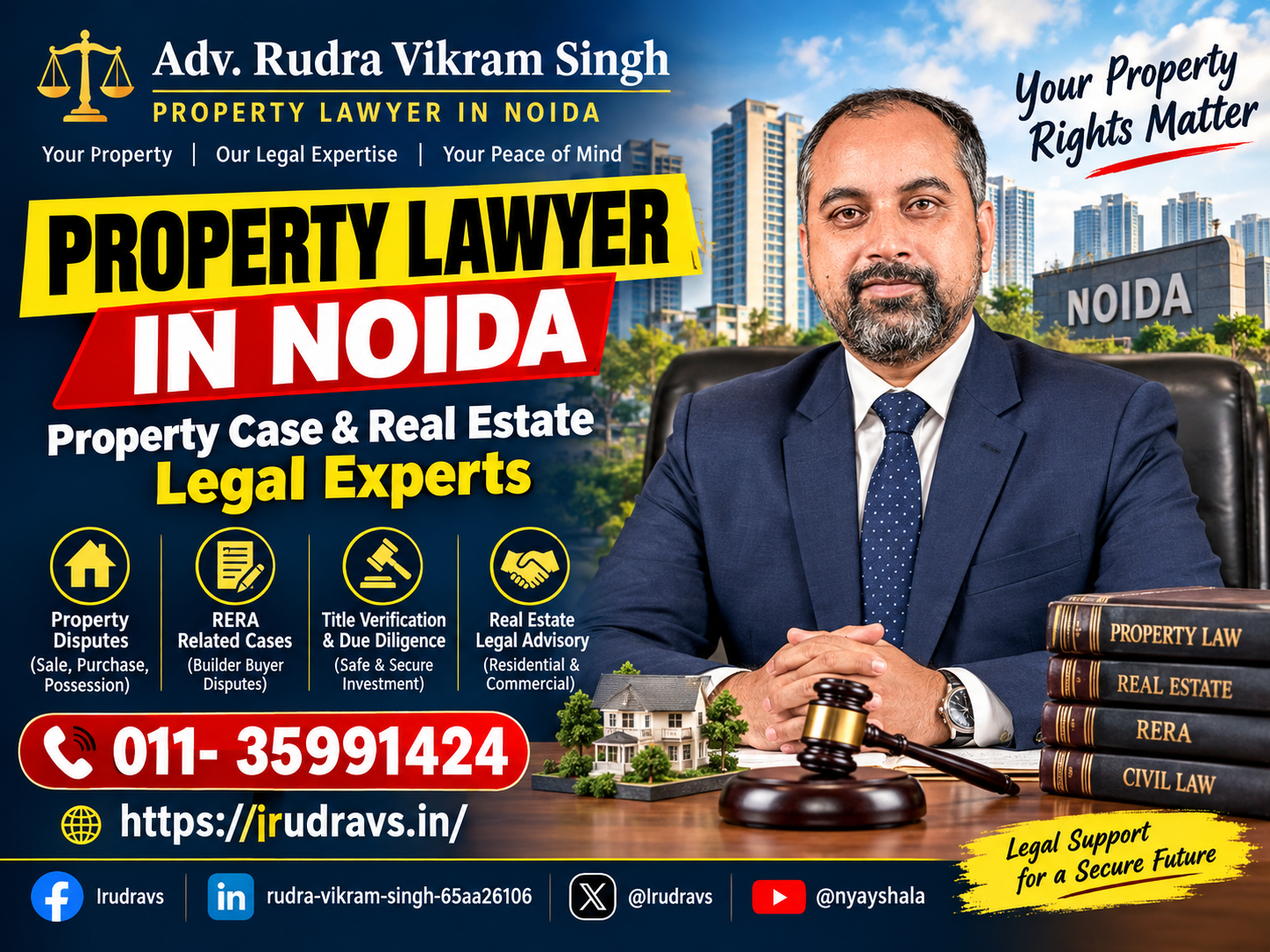Property Lawyer in Noida and Property Dispute Advocate Rudra Vikram Singh for RERA and Real Estate Legal Services